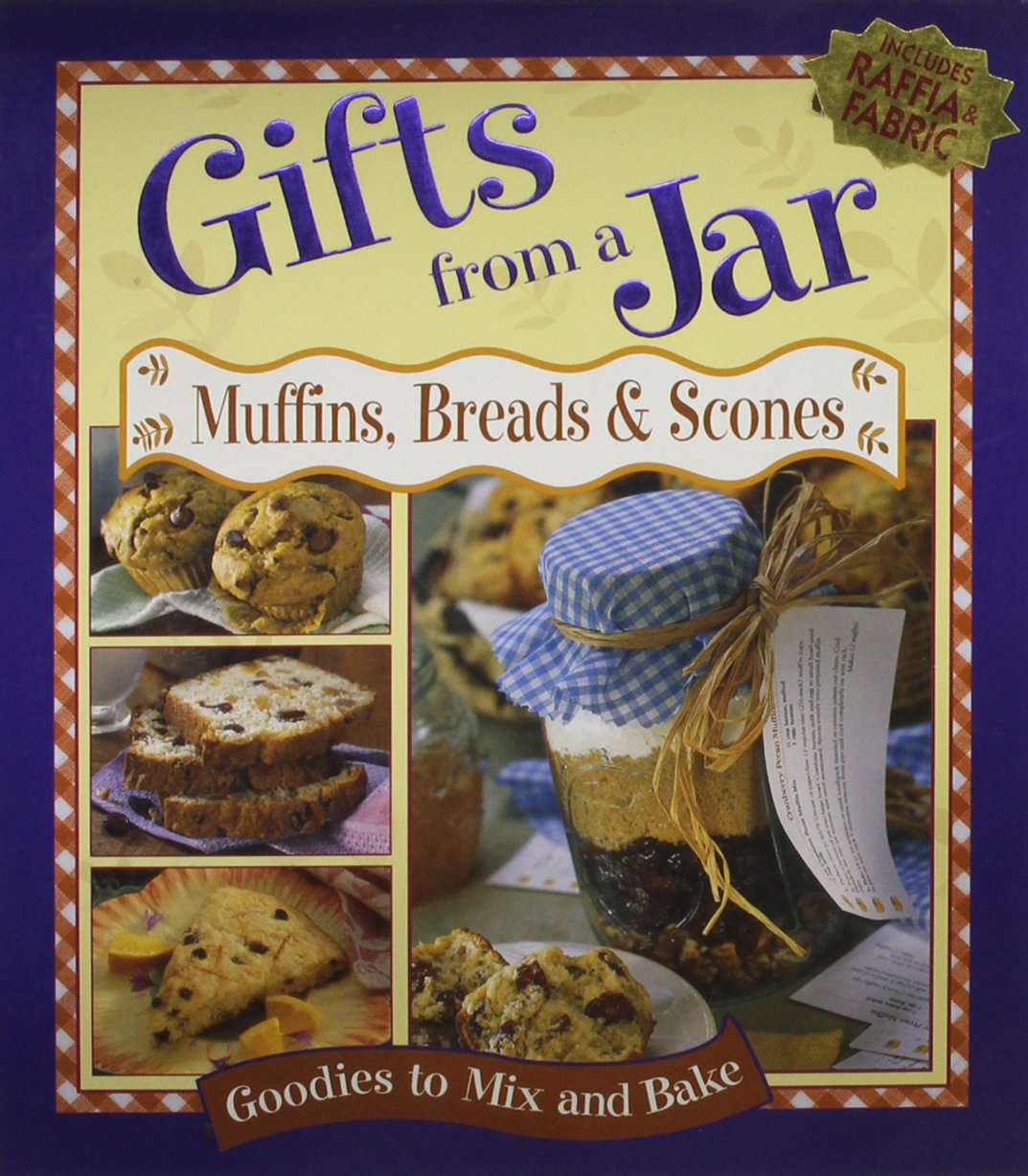 Gifts From a Jar: Muffins, Breads & Scones,Used