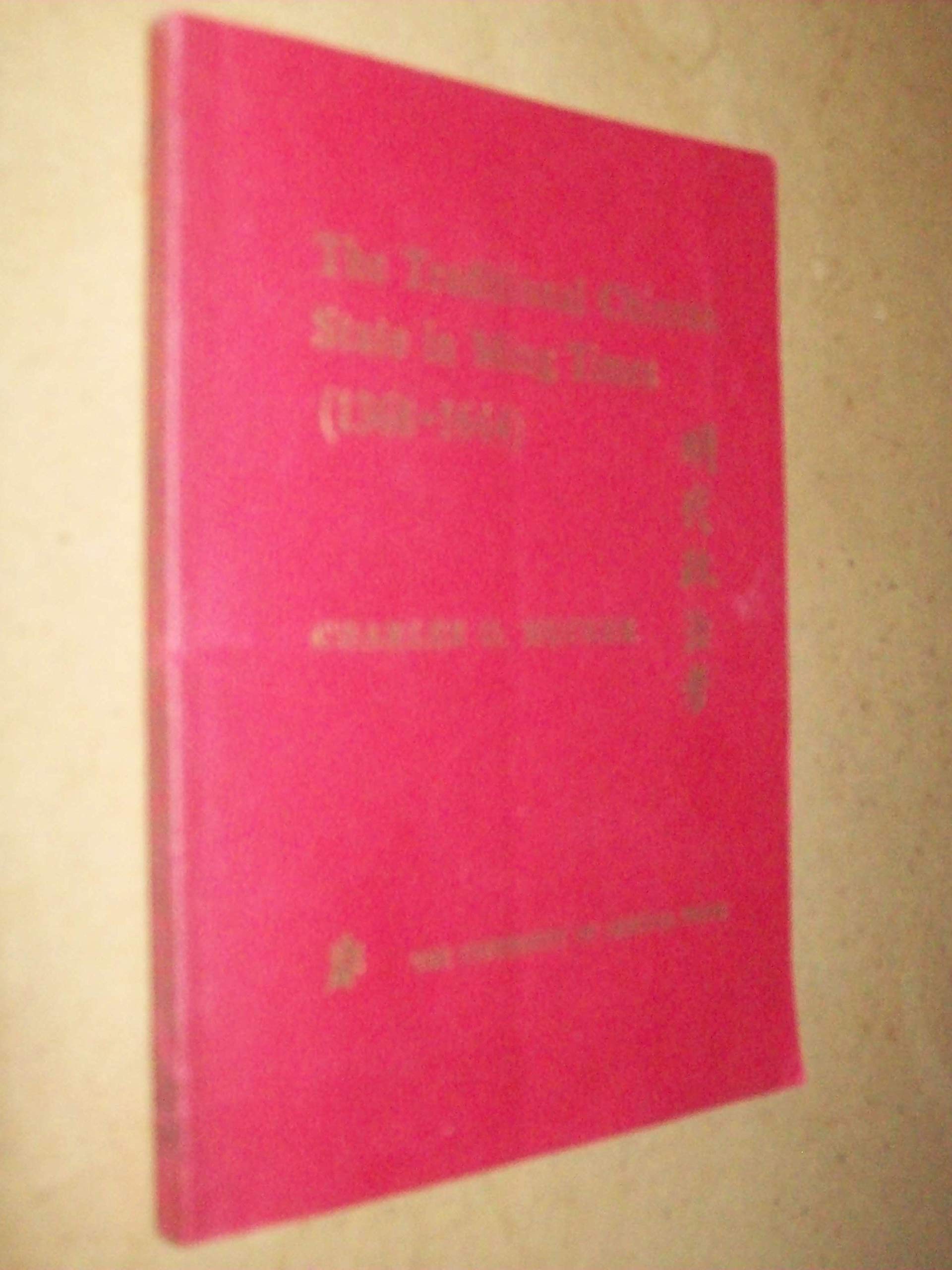 The Traditional Chinese State in Ming Times (13681644),Used
