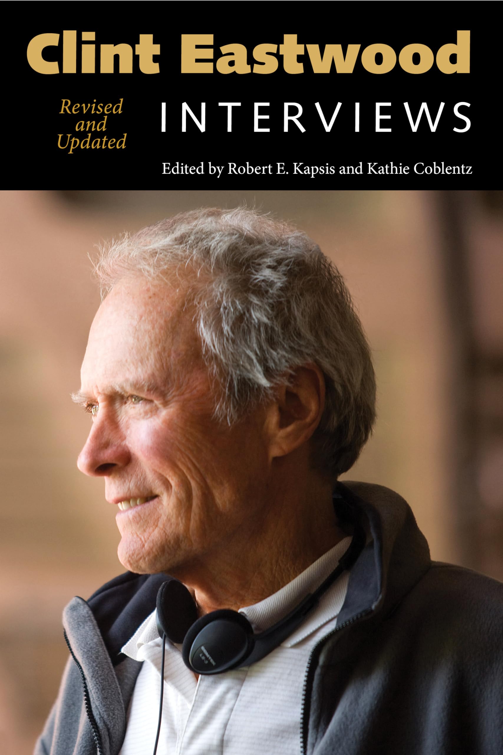 Clint Eastwood: Interviews, Revised and Updated (Conversations with Filmmakers Series),Used