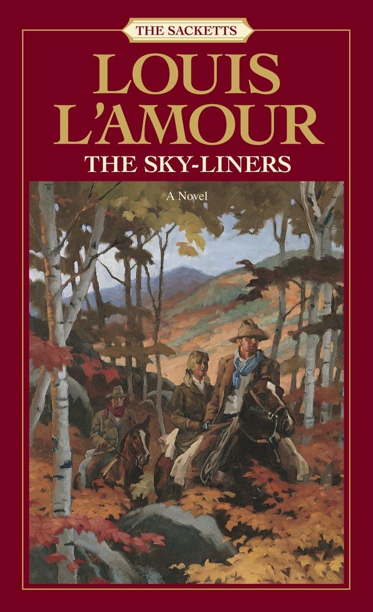 The SkyLiners: The Sacketts,New