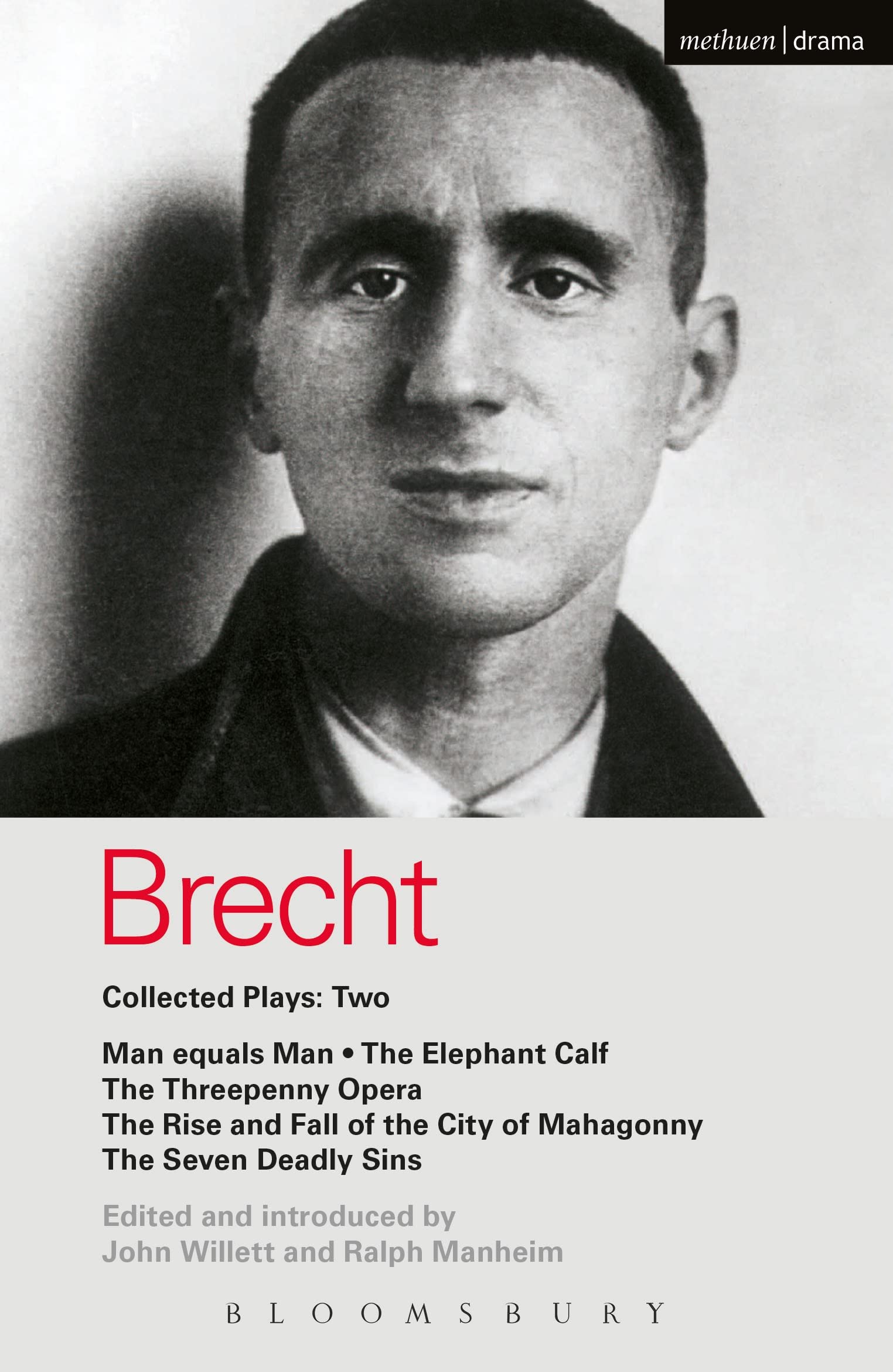 Brecht Collected Plays: 2: Man Equals Man; Elephant Calf; Threepenny Opera; Mahagonny; Seven Deadly Sins (World Classics),New