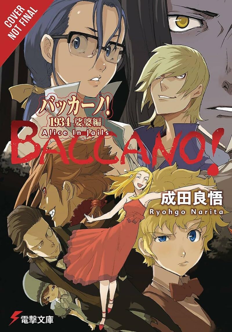 Baccano!, Vol. 9 (Light Novel): 1934 Alice In Jails: Streets (Baccano!, 9)