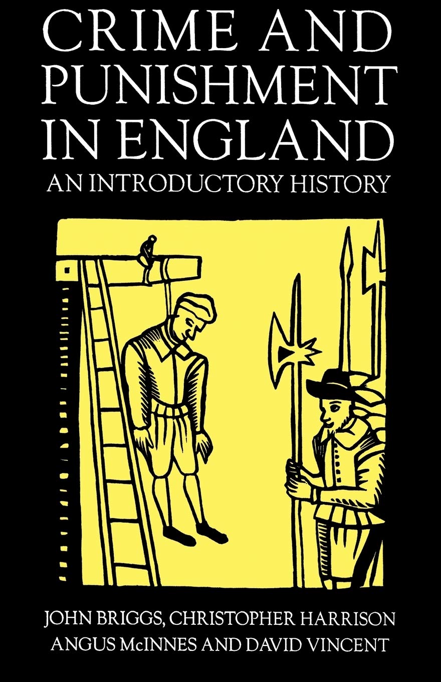 Crime And Punishment In England, 11001990: An Introductory History,Used