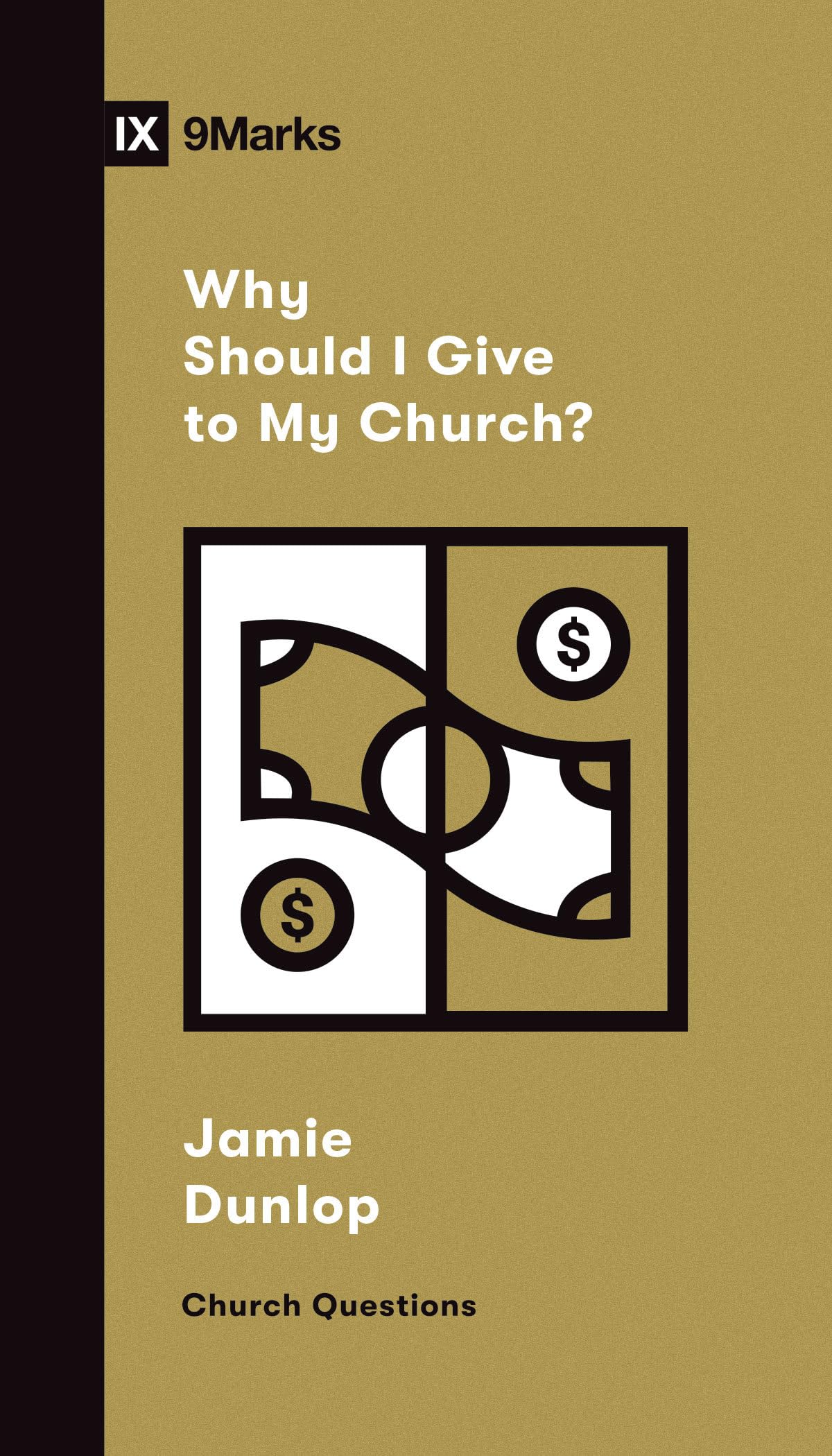 Why Should I Give to My Church? (Church Questions),Used