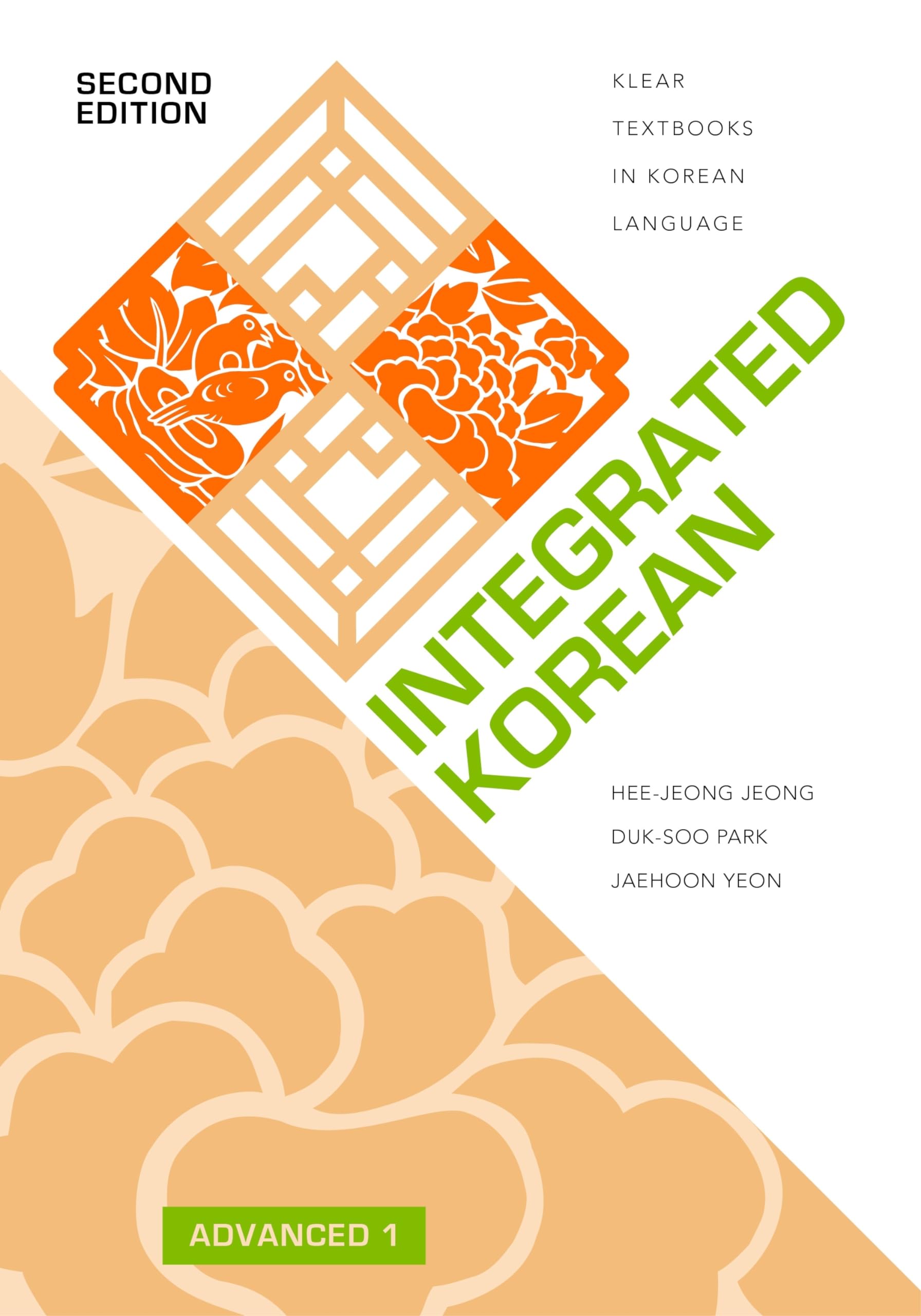 Integrated Korean: Advanced 1, Second Edition (KLEAR Textbooks in Korean Language, 44),Used