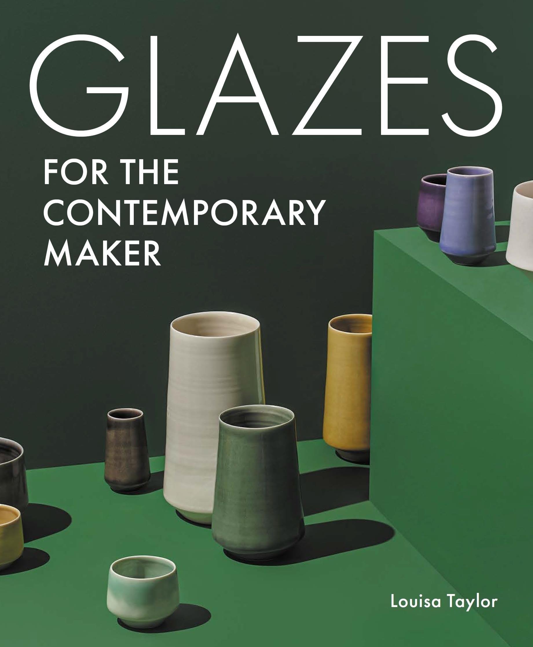 Glazes For The Contemporary Maker,Used