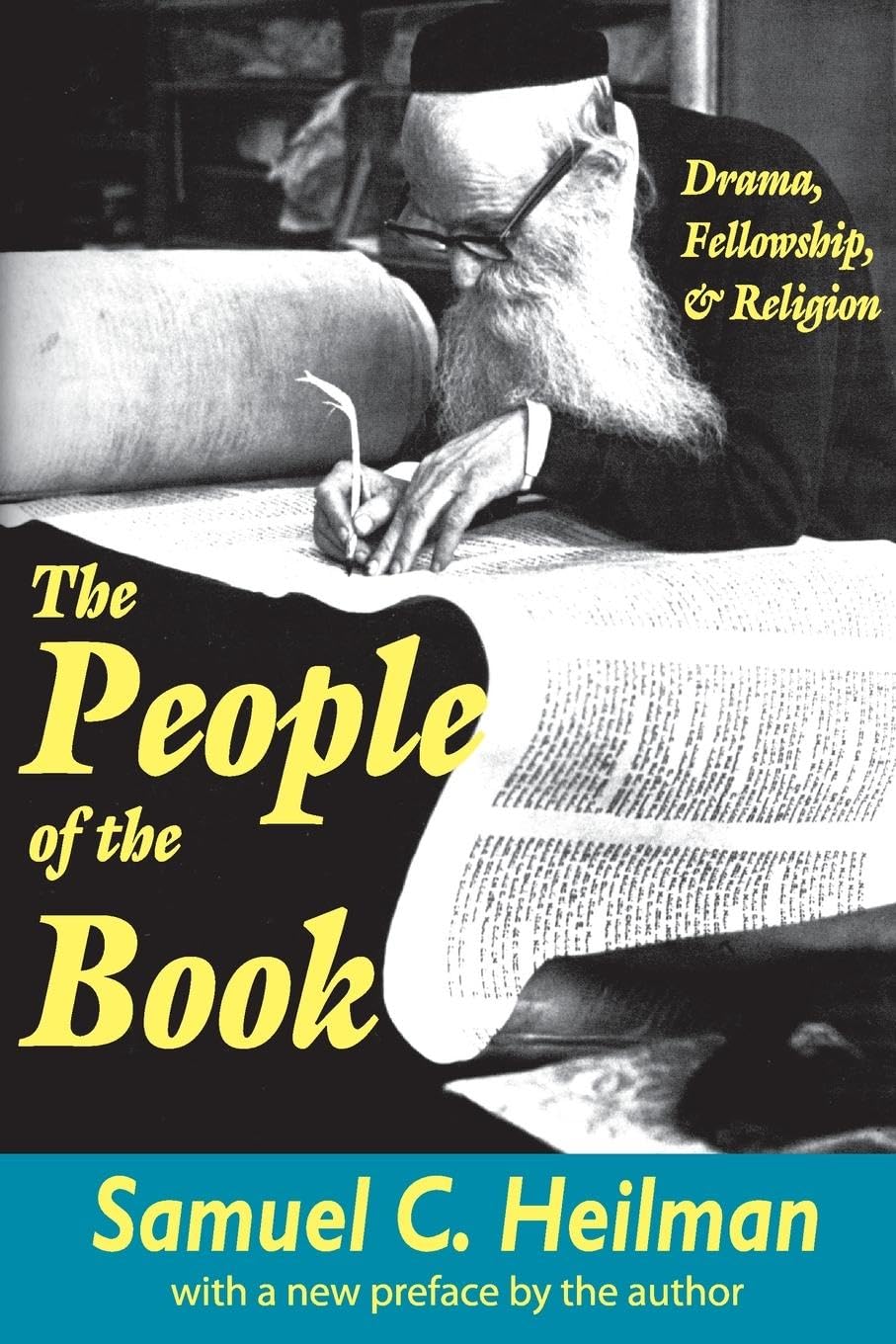 The People of the Book: Drama, Fellowship and Religion,Used