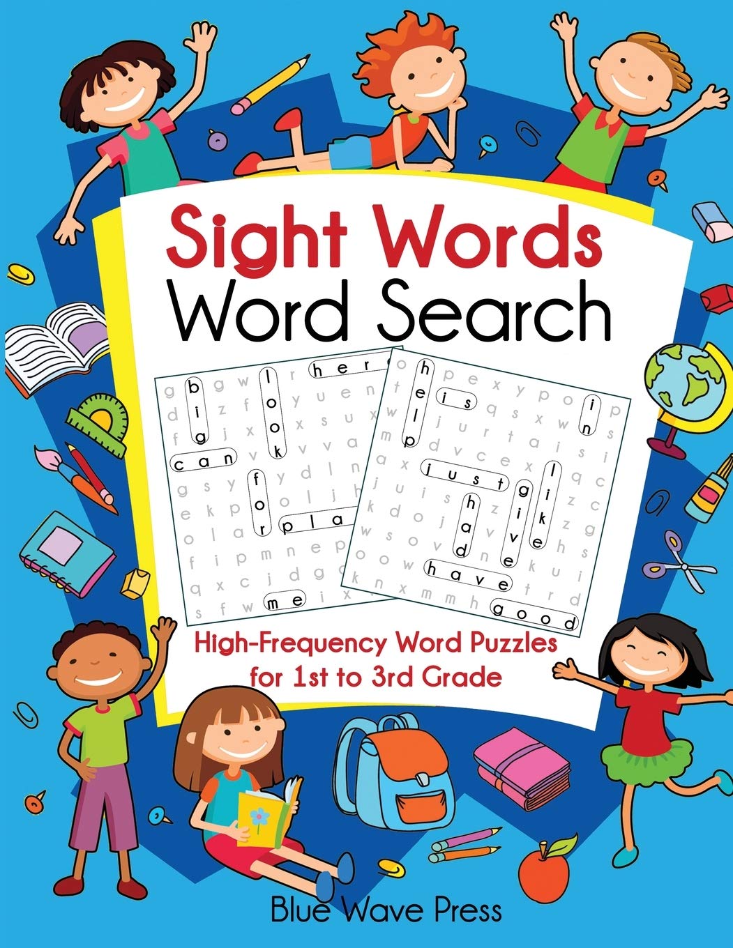 Sight Words Word Search: HighFrequency Word Puzzles for First Through Third Grade,Used