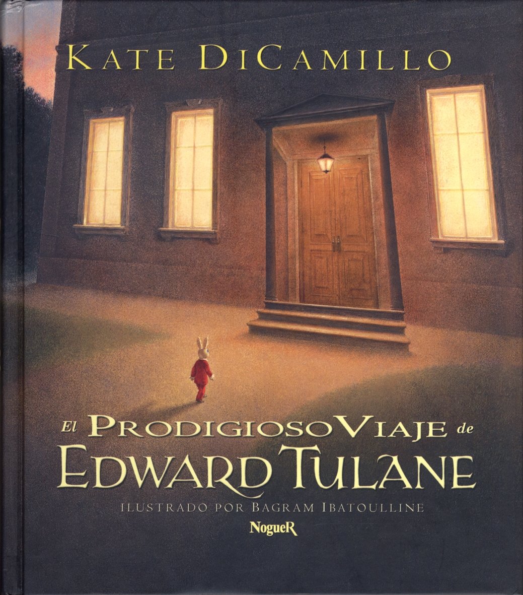 El prodigioso viaje de Eduard Tulane (Spanish Edition),Used