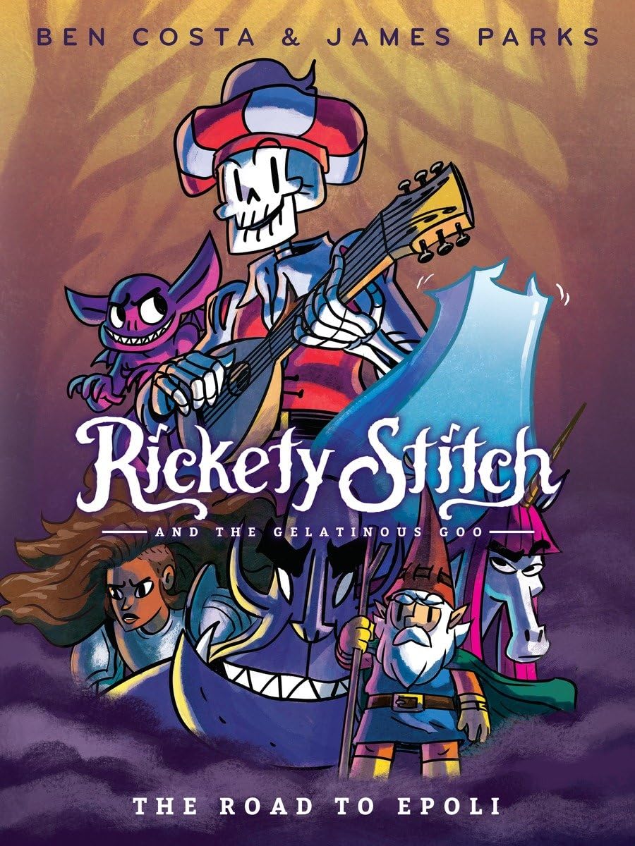 Rickety Stitch and the Gelatinous Goo Book 1: The Road to Epoli,Used