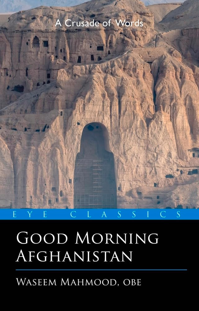 Good Morning Afghanistan (Eye Classics),Used