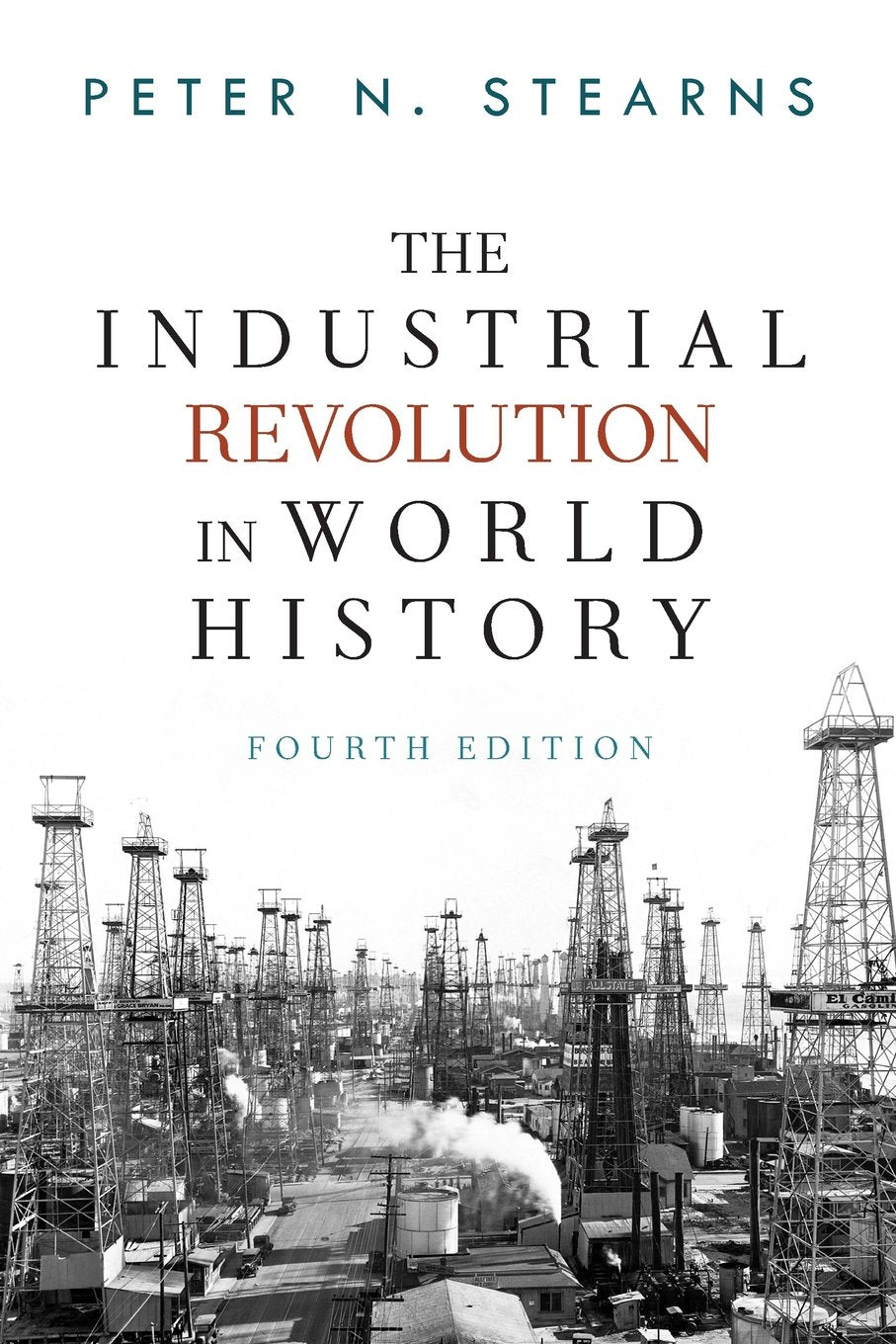 The Industrial Revolution In World History,New
