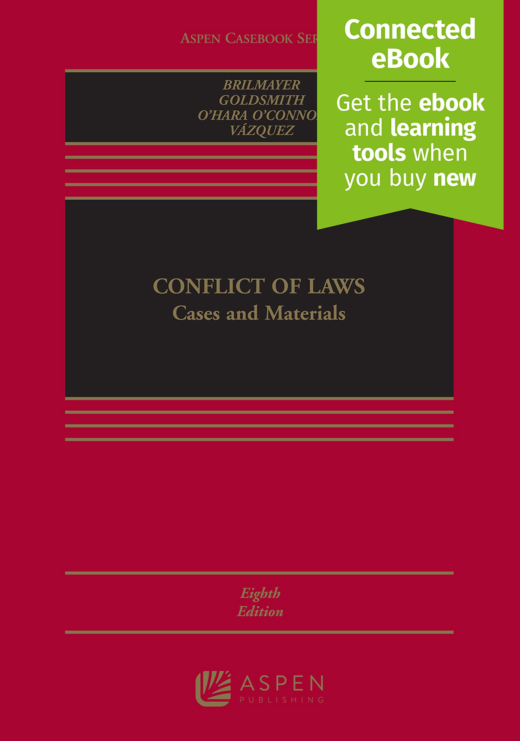 Conflict Of Laws: Cases And Materials (Aspen Casebook)