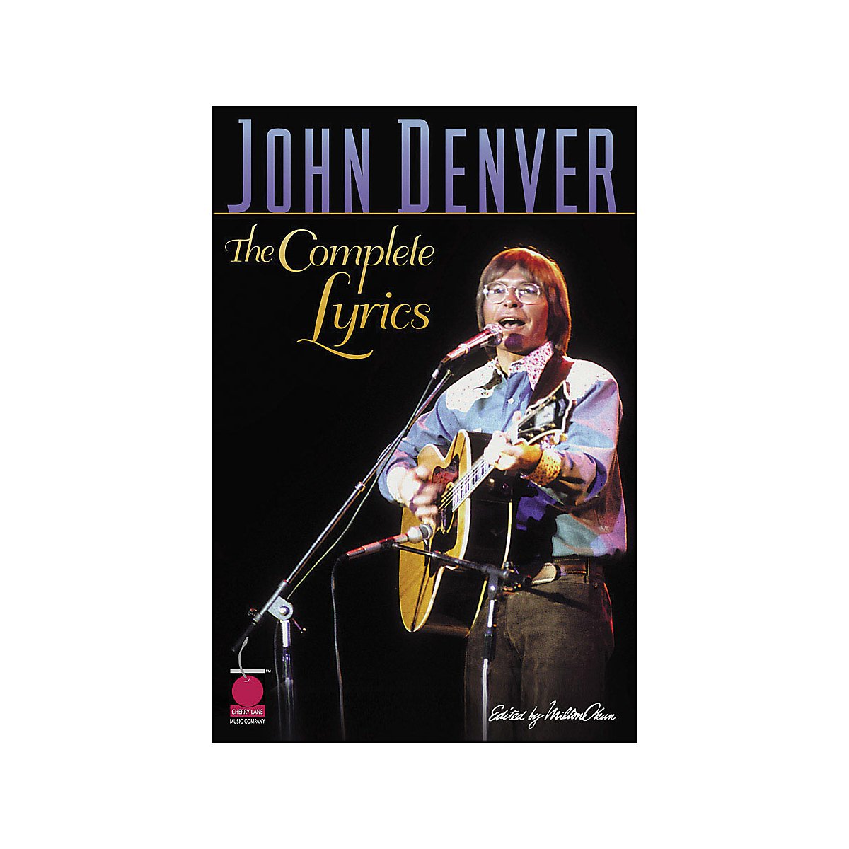 John Denver The Complete Lyrics,Used