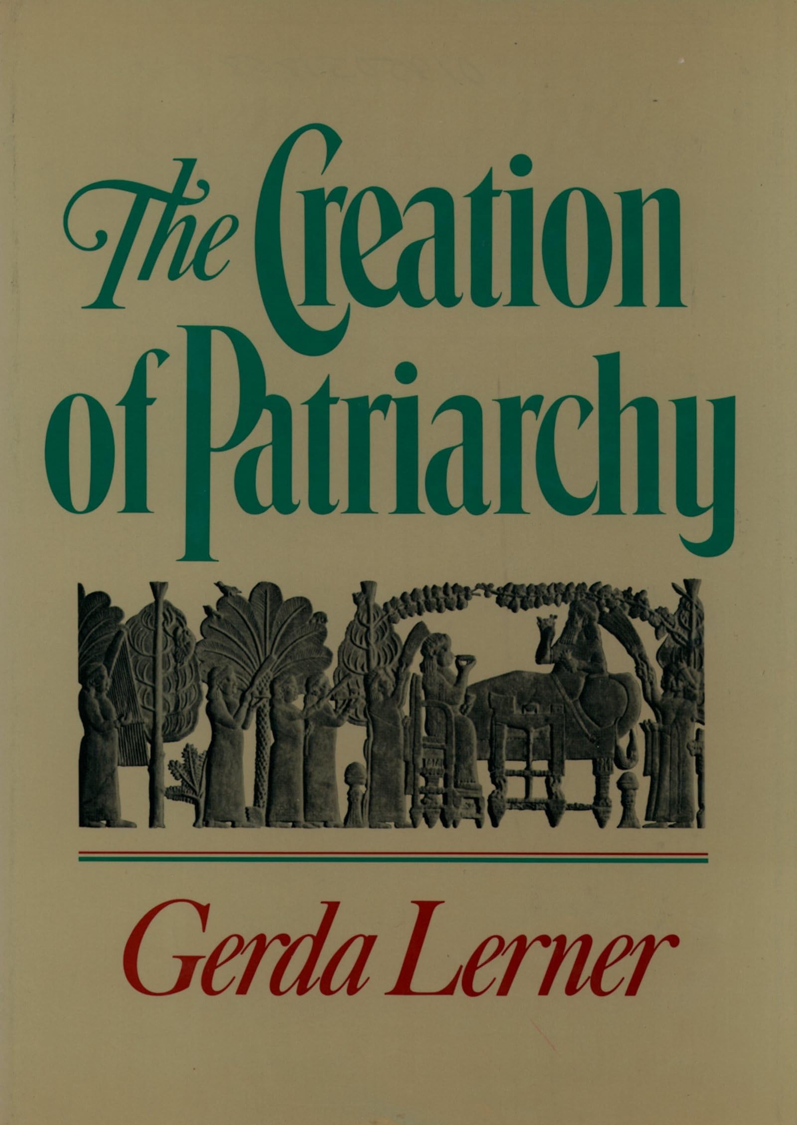 The Creation Of Patriarchy (Women And History; V. 1),New