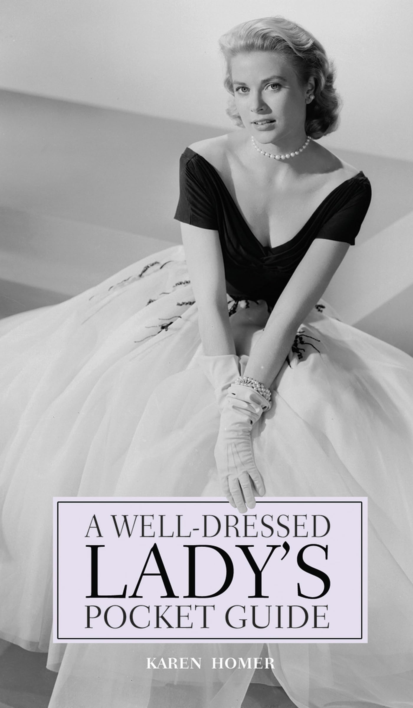 Welldressed Lady'S Pocket Guide,Used