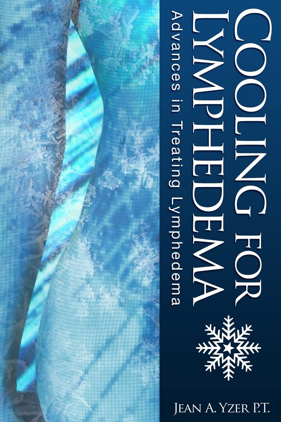 Cooling for Lymphedema: Advances in Treating Lymphedema,Used