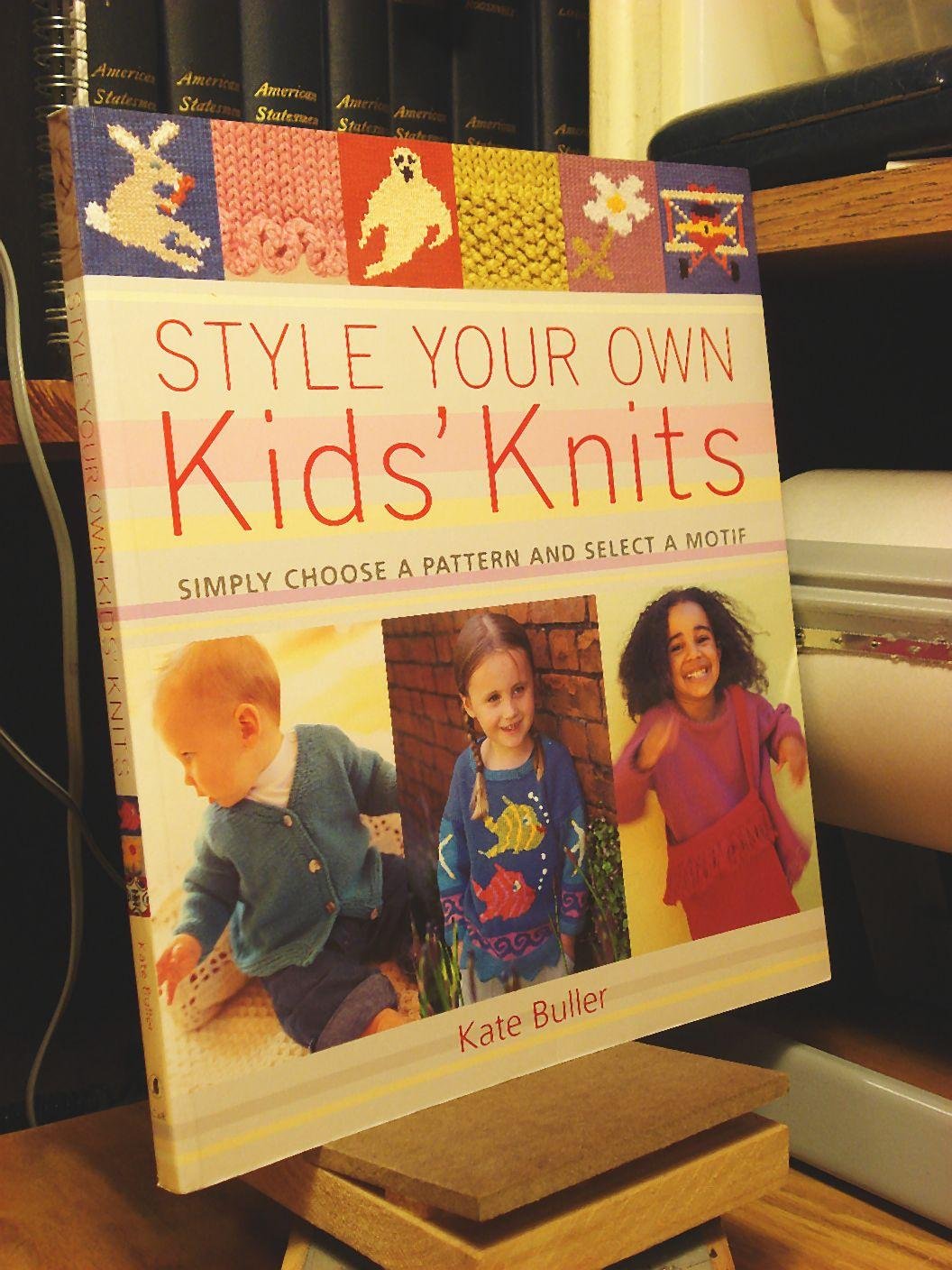Style Your Own Kids' Knits: Simply Choose A Pattern And Select A Motif,Used