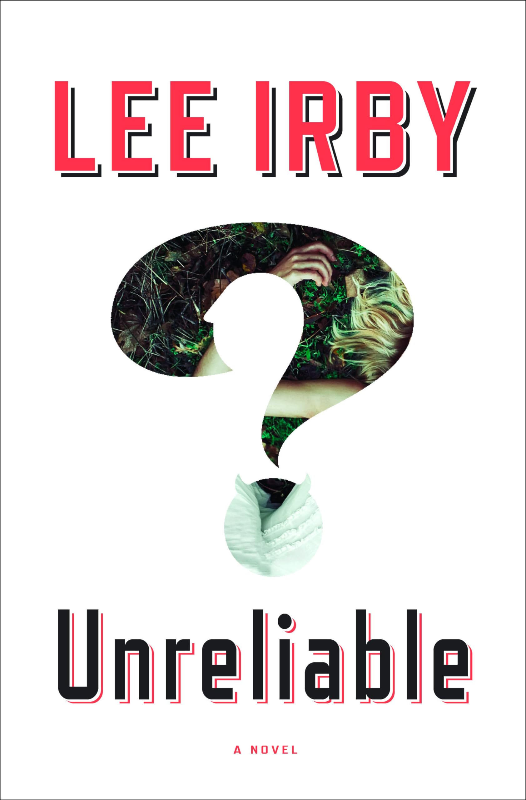 Unreliable: A Novel,Used