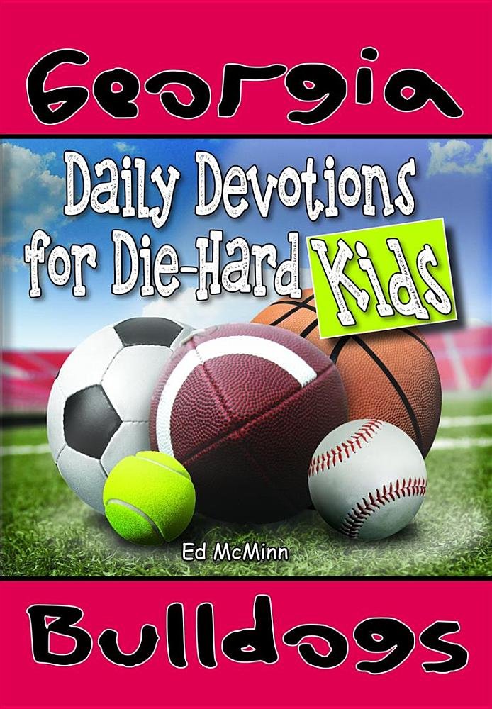 Daily Devotions for DieHard Kids Georgia Bulldogs,Used