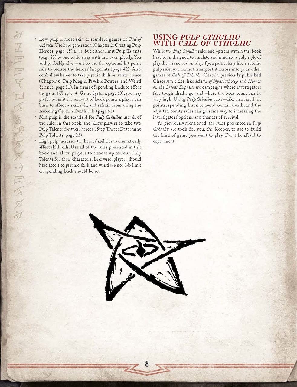 Pulp Cthulhu (Call of Cthulhu Roleplaying),New