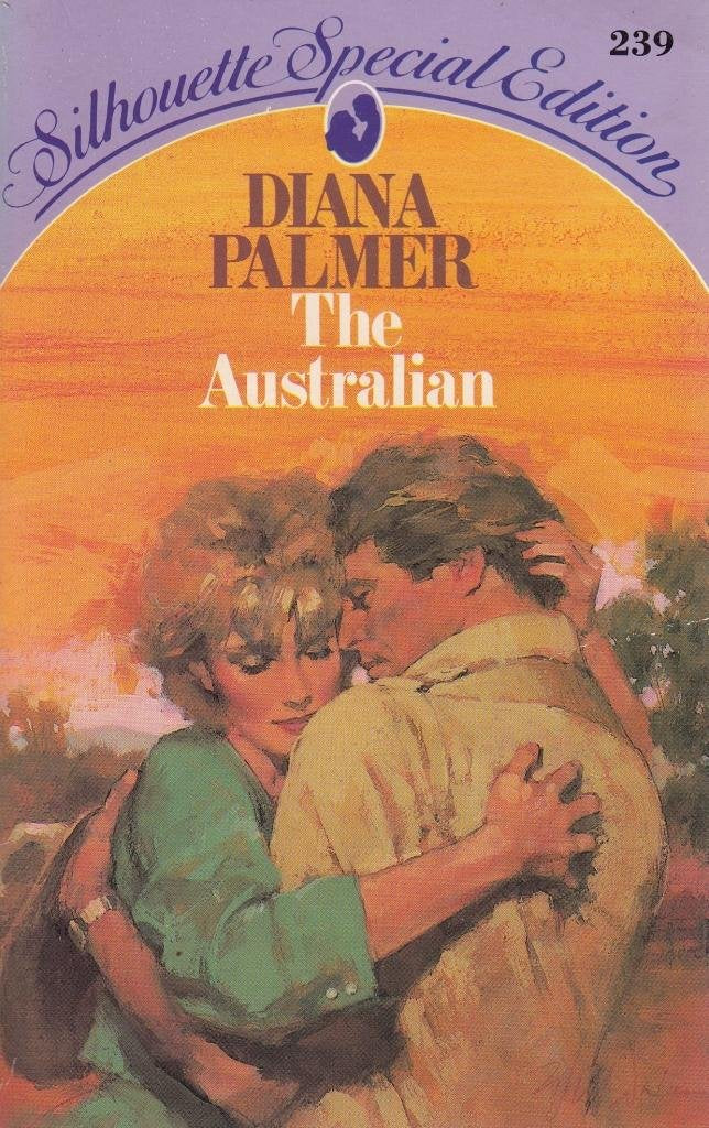 The Australian (Silhouette Special Edition #239),Used