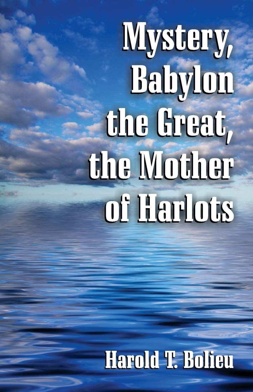 Mystery, Babylon The Great, The Mother Of Harlots,Used