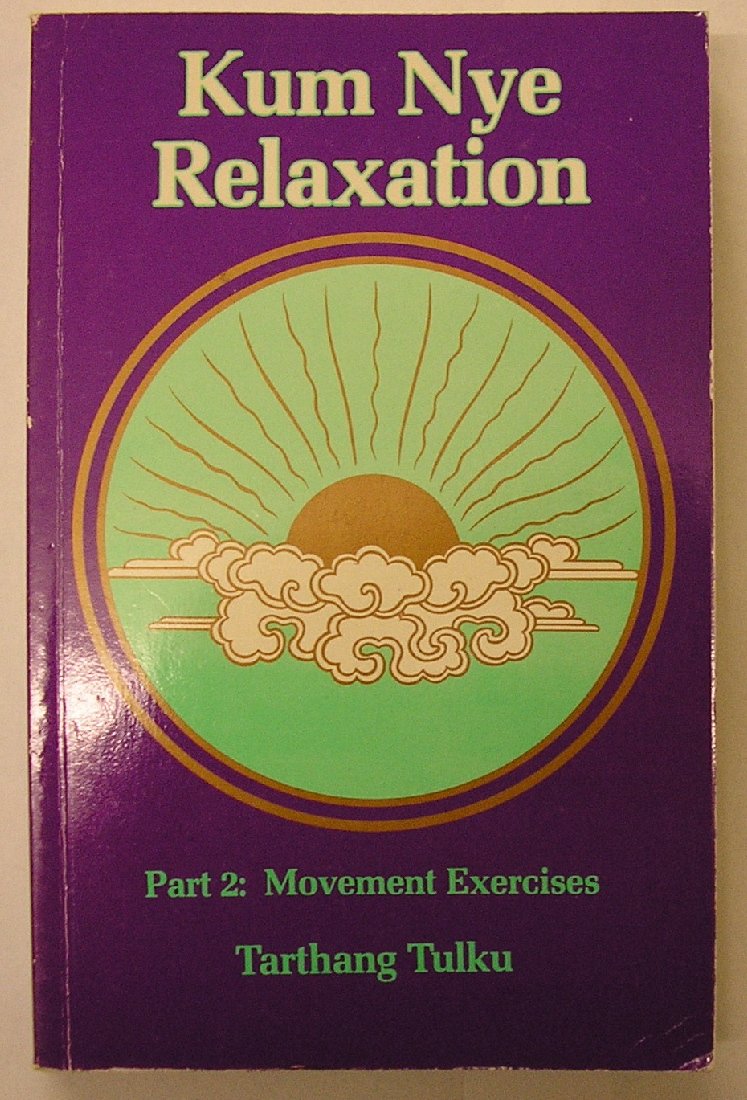 Kum Nye Relaxation: Movement Exercises,Used