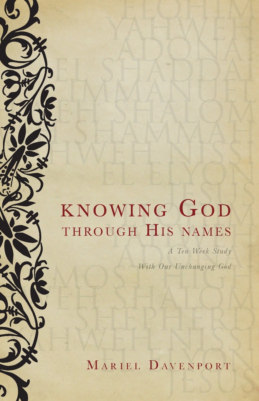 Knowing God Through His Names,Used