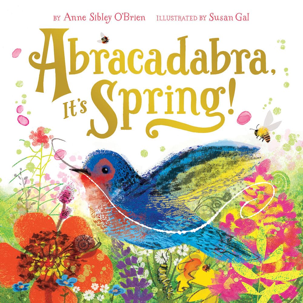 Abracadabra, It'S Spring! (Seasonal Magic)