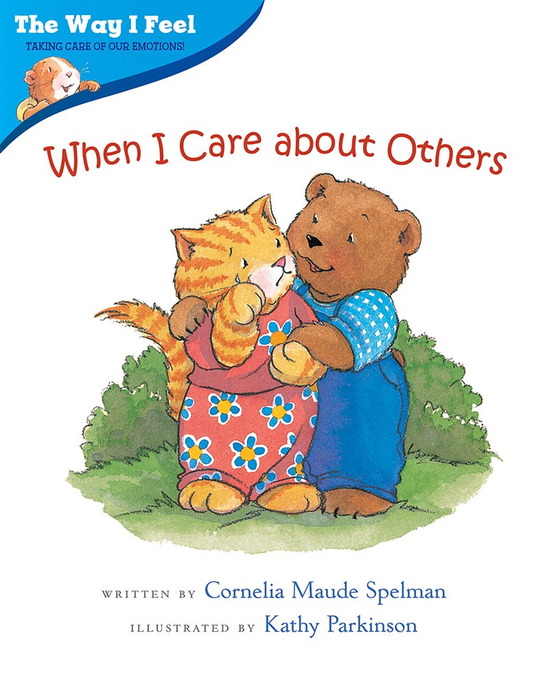 When I Care about Others (The Way I Feel Books),Used