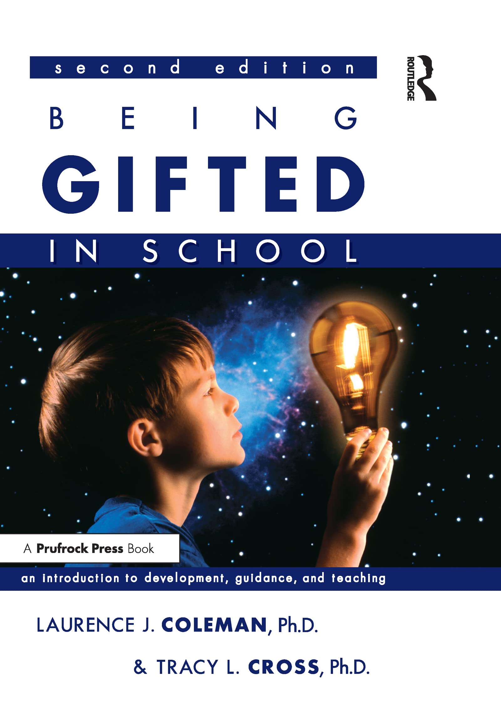Being Gifted in School: An Introduction to Development, Guidance, and Teaching,Used