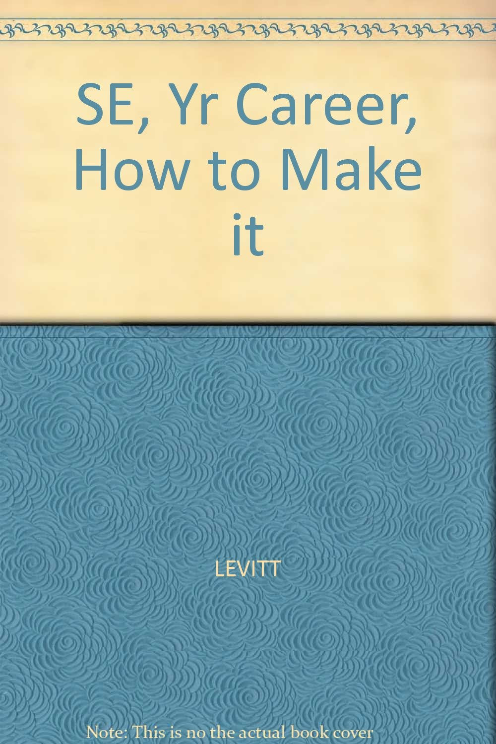 SE, Yr Career, How to Make It,Used