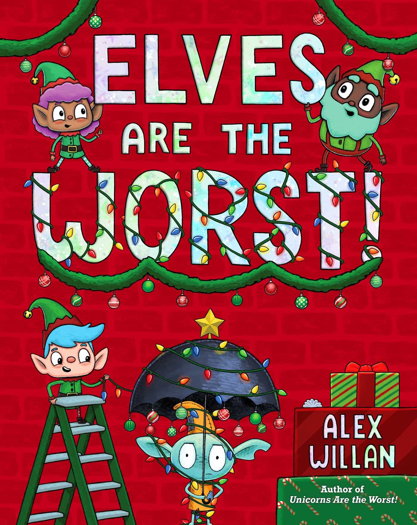 Elves Are The Worst! (The Worst! Series),New