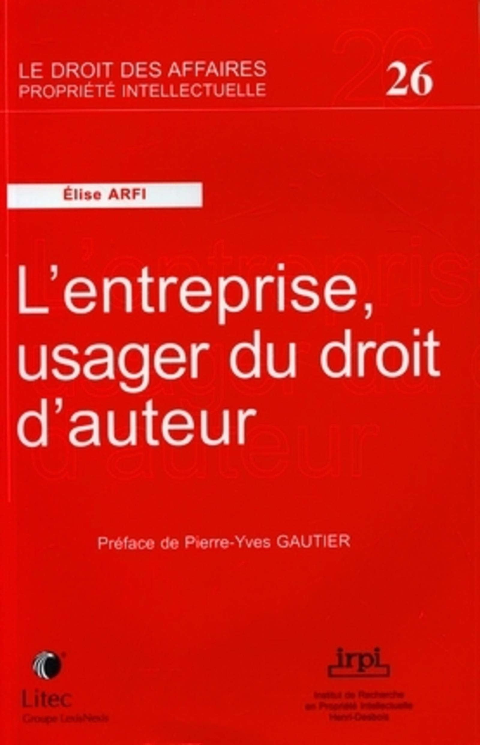 l entreprise, usager du droit d auteur,Used