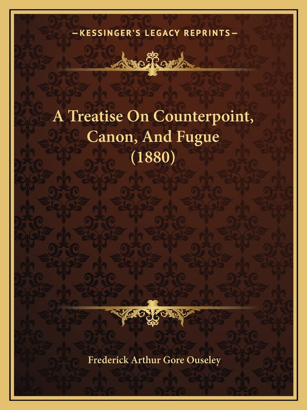 A Treatise On Counterpoint, Canon, And Fugue (1880),Used