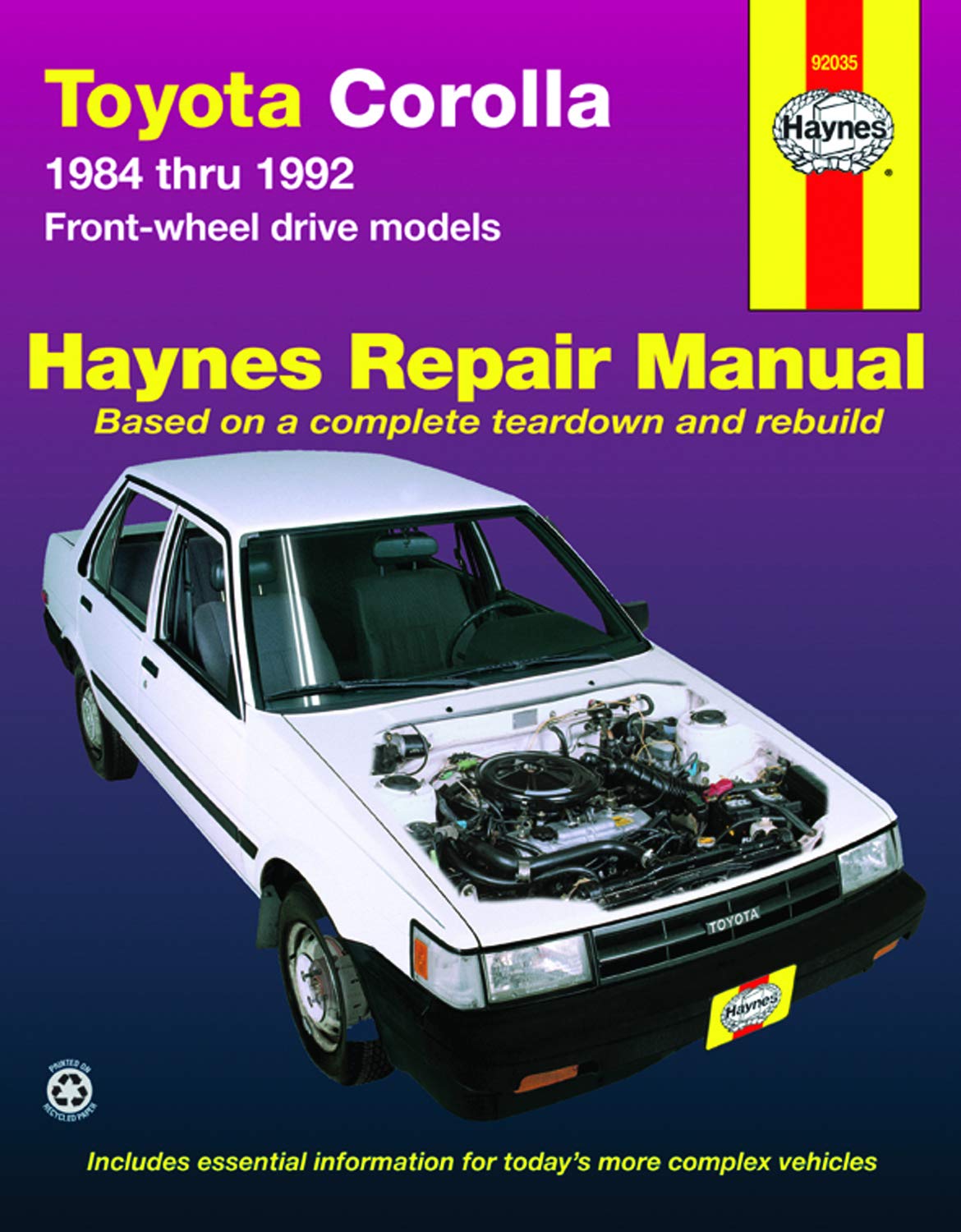 Toyota Corolla 1984 Thru 1992 Frontwheel Drive Models (Haynes Automotive Repair Manual)