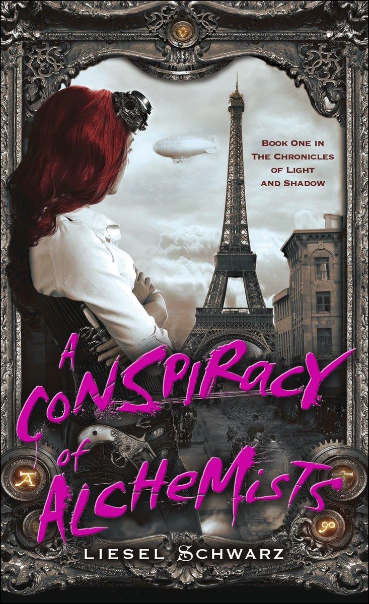 A Conspiracy of Alchemists: Book One in The Chronicles of Light and Shadow,Used