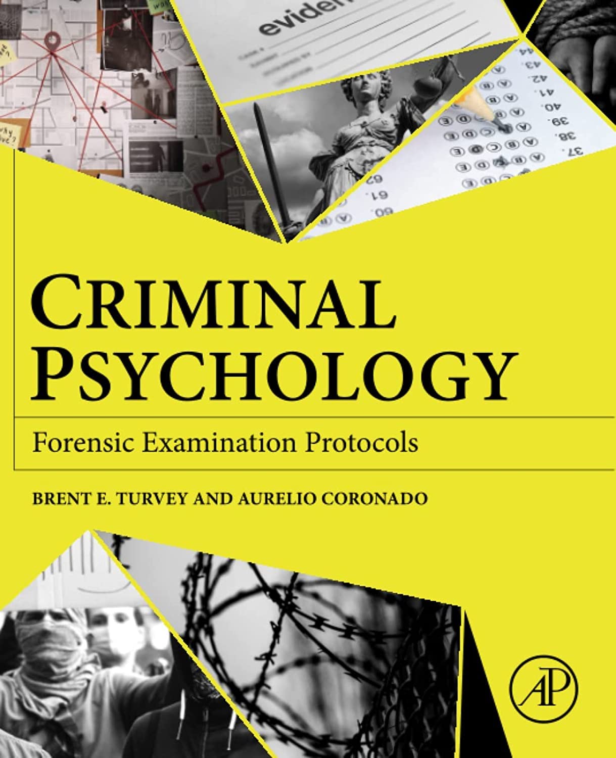 Criminal Psychology: Forensic Examination Protocols,Used
