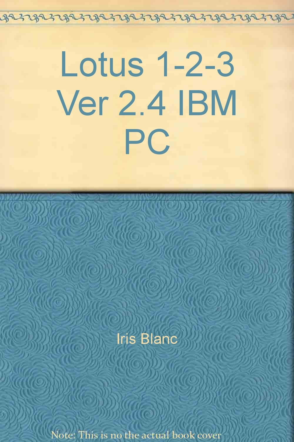 Lotus 123 Ver 2.4 IBM PC (Quick Reference Guide),Used