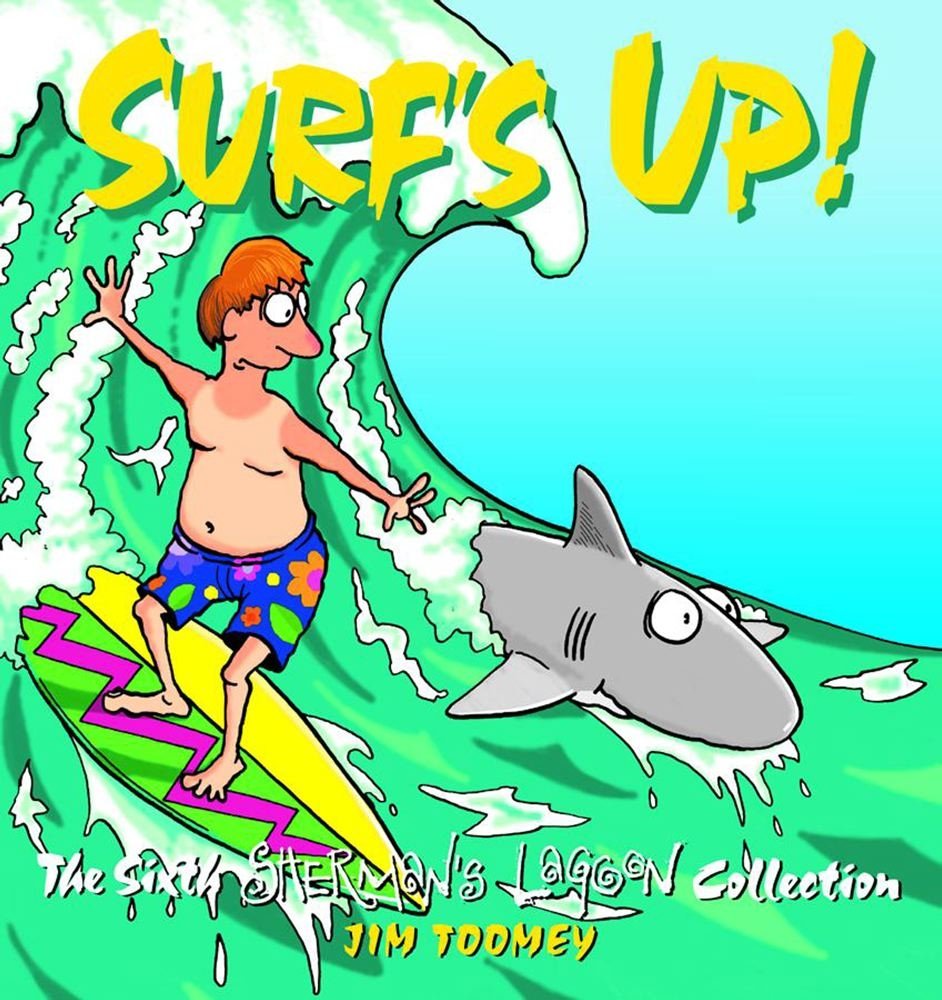 Surf's Up!: The Sixth Sherman's Lagoon Collection,Used