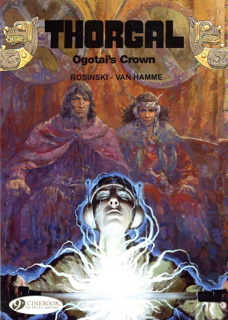 Ogotai'S Crown (Volume 13) (Thorgal, 13),Used