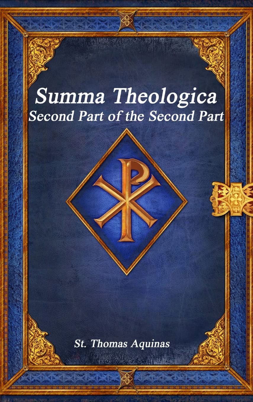 Summa Theologica: Second Part of the Second Part,Used