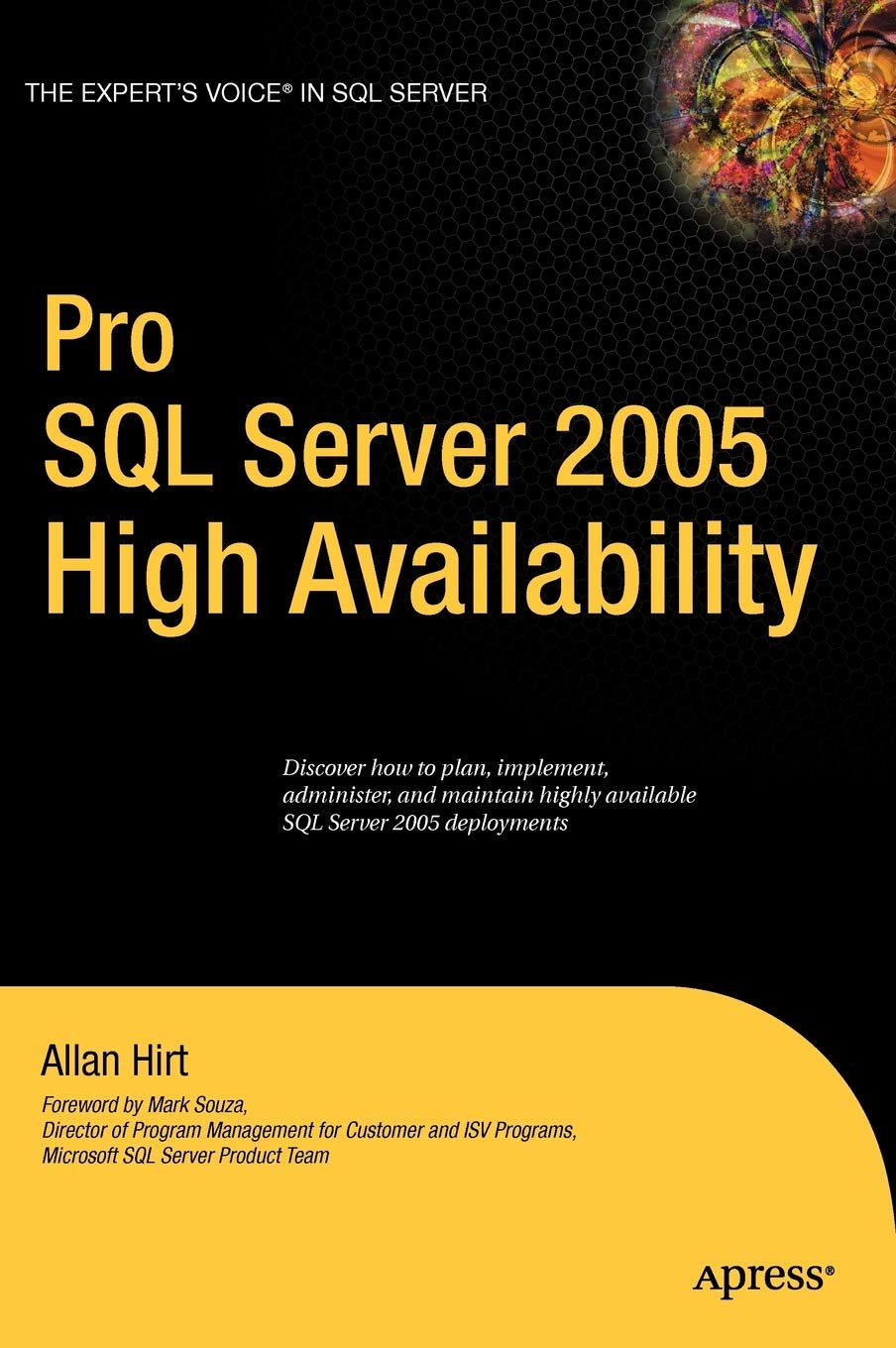 Pro SQL Server 2005 High Availability (Expert's Voice in SQL Server),Used