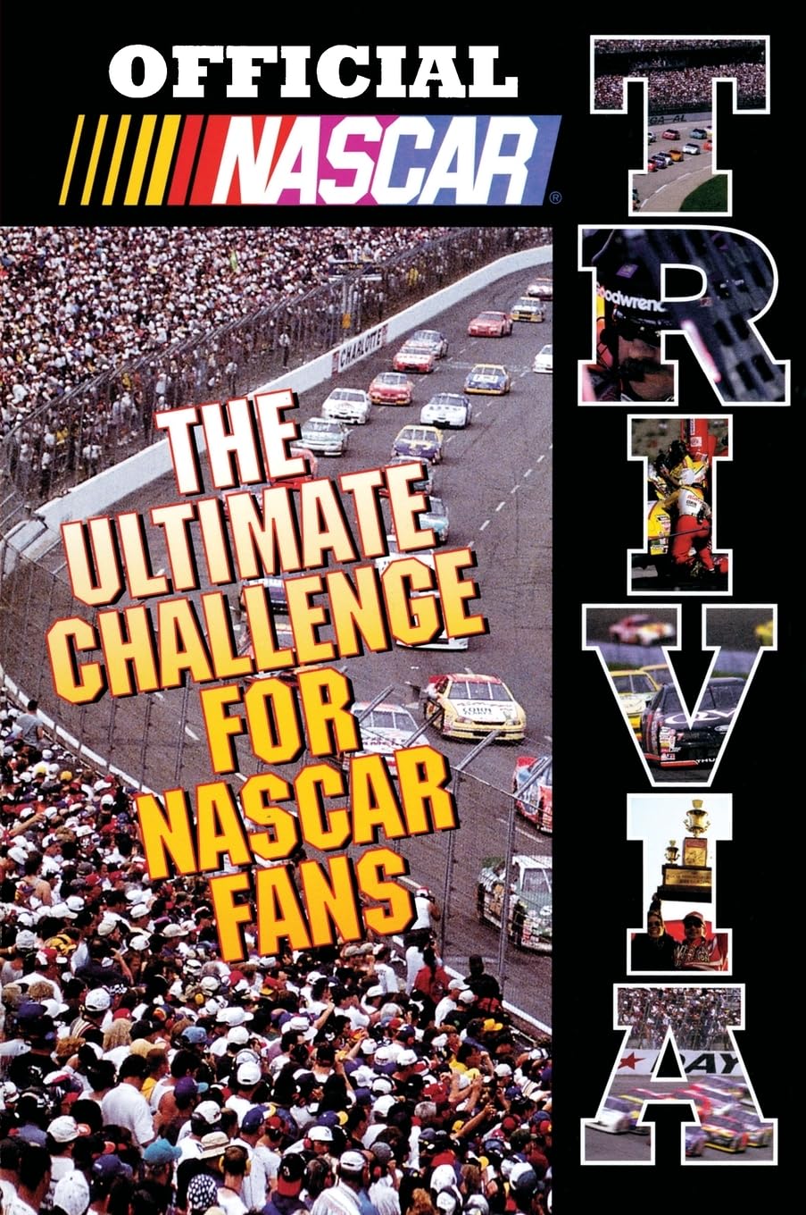 Official NASCAR Trivia: The Ultimate Challenge for NASCAR Fans,Used