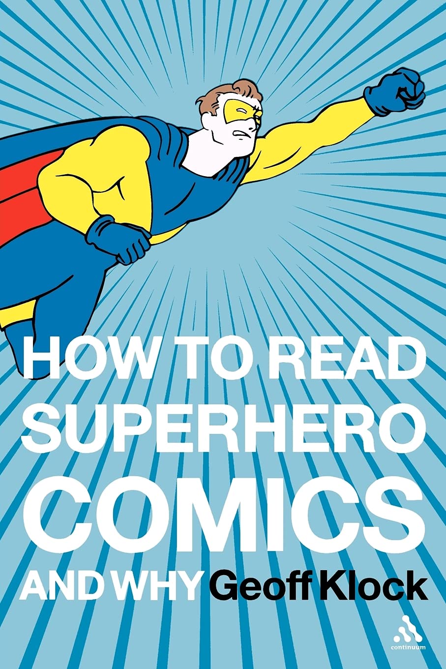 How To Read Superhero Comics And Why,Used