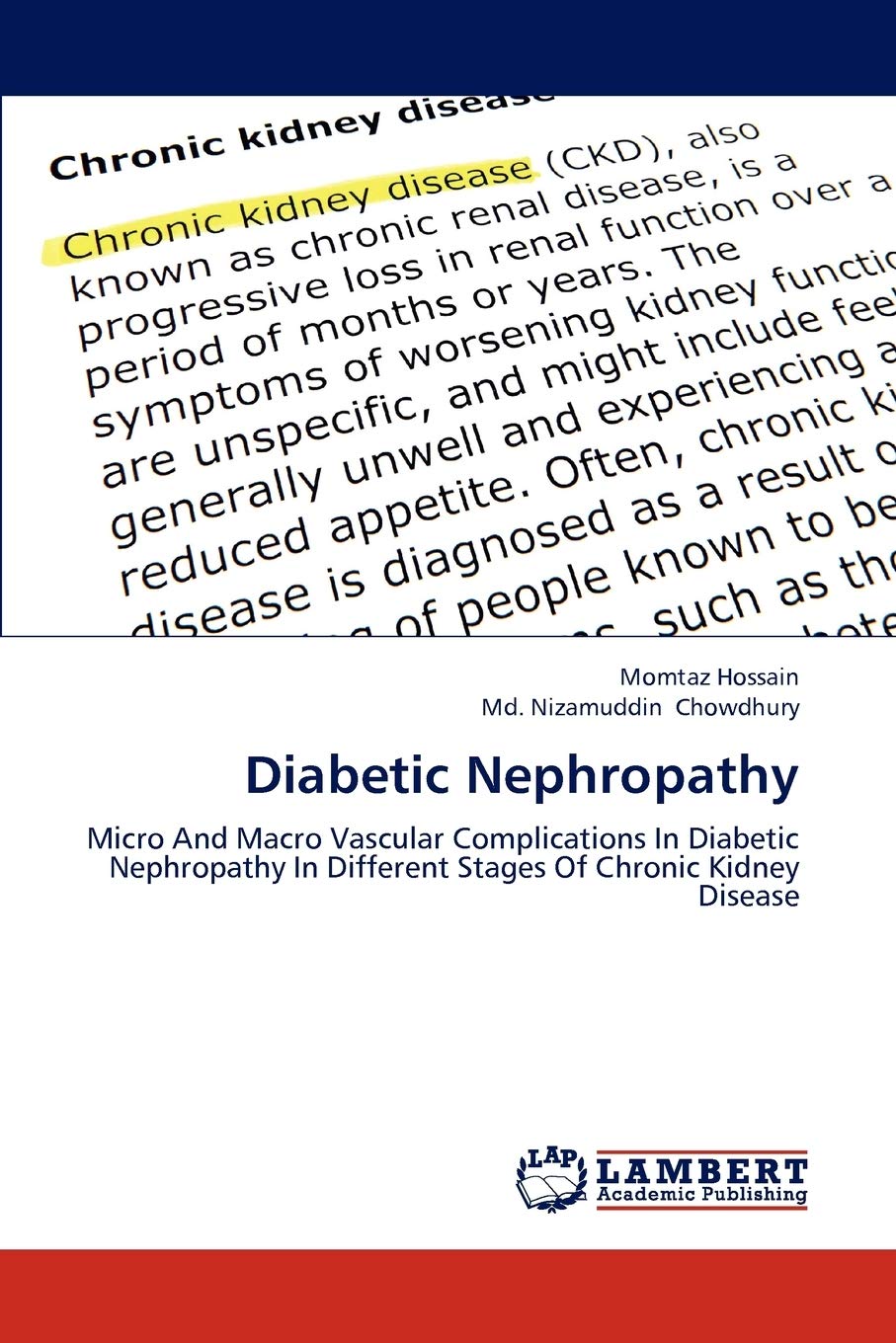Diabetic Nephropathy: Micro And Macro Vascular Complications In Diabetic Nephropathy In Different Stages Of Chronic Kidney Disea,Used