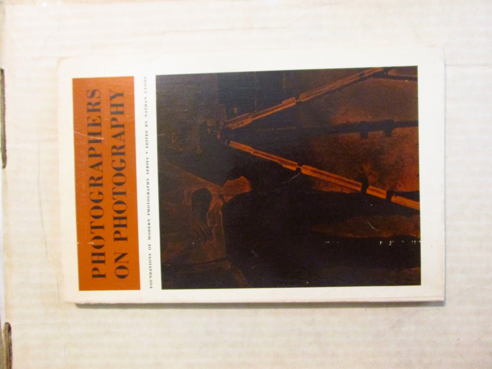 Photographers on Photography: A Critical Anthology,New