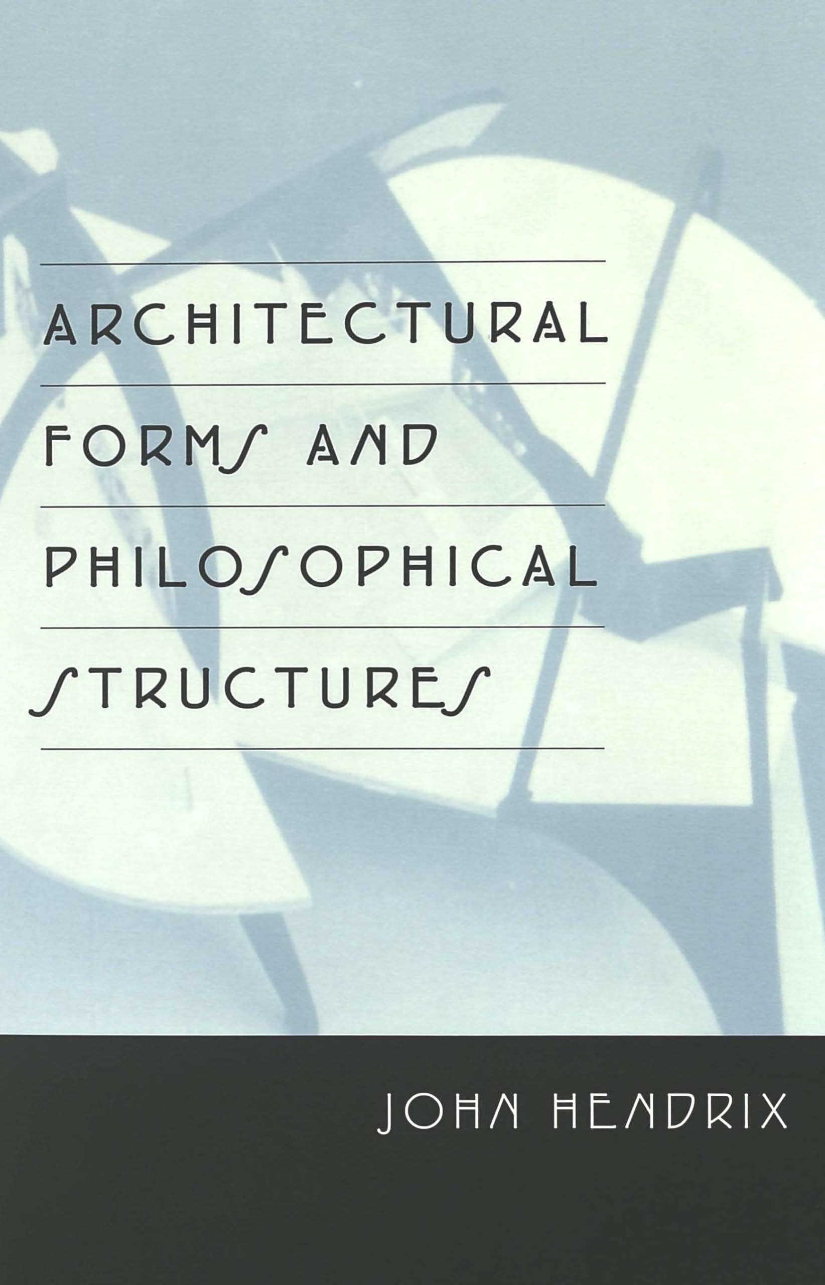 Architectural Forms And Philosophical Structures