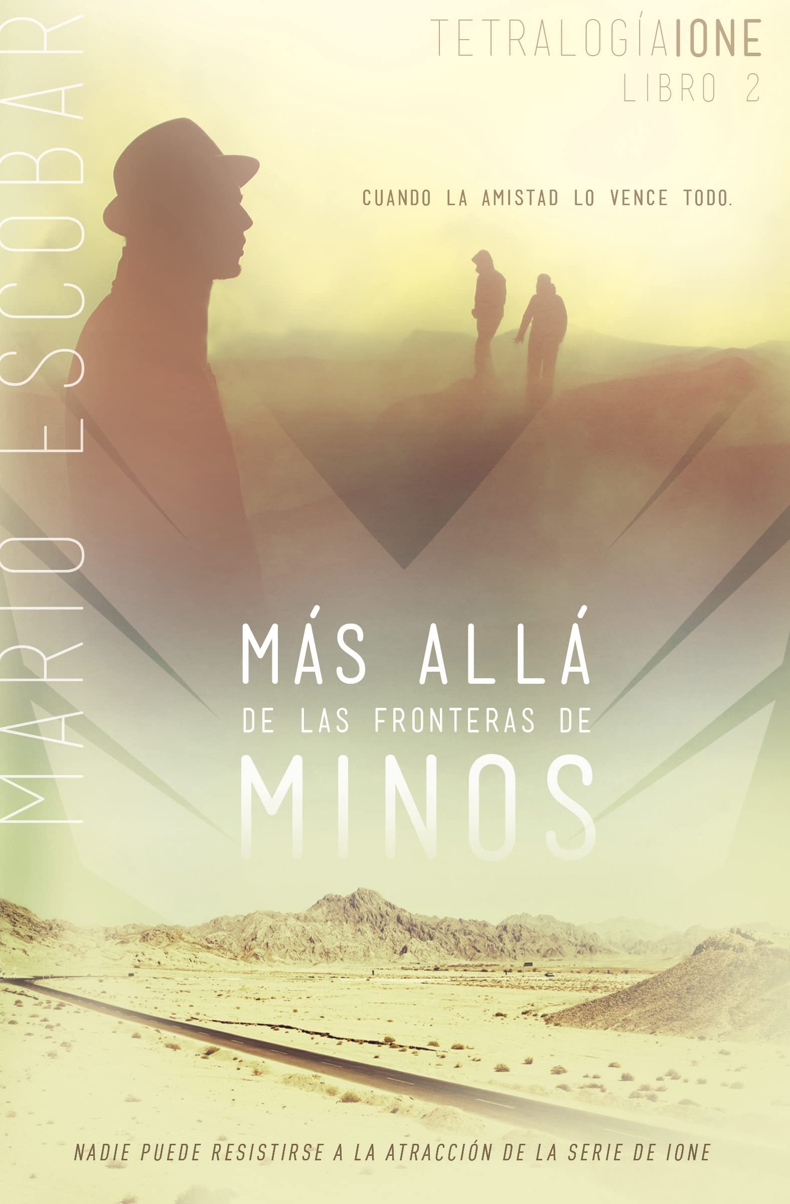 Ms All De Las Fronteras De Minos (Ione, 2) (Spanish Edition),Used